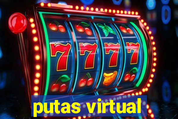 putas virtual